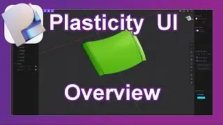 Plasticity Quick Start | Getting Familiar With The UI | Program UI Overview