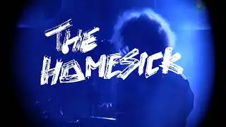 The Homesick - Live  @WORM Rotterdam ​