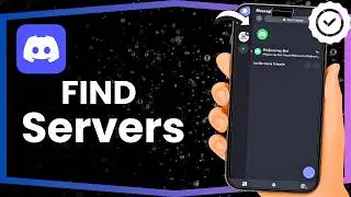 How To Find Discord Servers (Step By Step)