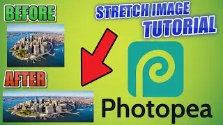 How To Stretch Your Image in Photopea! - Tutorial