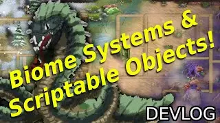 How I used Unity Scriptable Objects to Create New Biomes