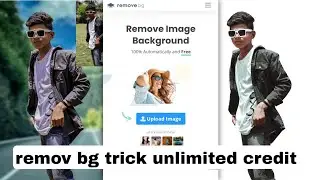 how to download remove bg photo hd unlimited credit || free credit || the rowdy