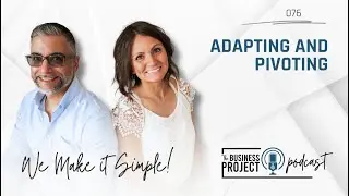 Adapting and Pivoting   Ep 76
