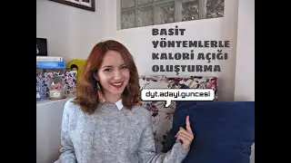 DİYET YAPMADAN KİLO VERMEK  | LİSTESİZ,HESAPSIZ BAZI BASİT YÖNTEMLER