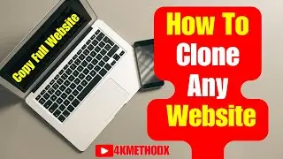How To Clone Any Website Free | Copy Full Website