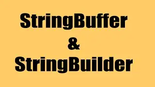 String Buffer and String Builder - Explained | Java9s.com