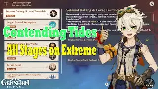 Contending Tides All Stages on Extreme - Genshin Impact