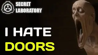 Door Massacre - SCP Secret Laboratory Ep 3