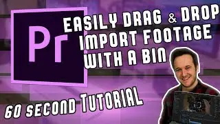 Import Footage in 60 Seconds in Adobe Premiere Pro CC 2019