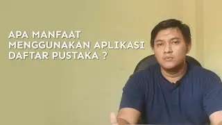 Manfaat Menggunakan Aplikasi Reference Manager dalam Membuat Daftar Pustaka