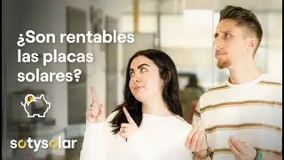 ¿Cómo de RENTABLE es instalar PLACAS SOLARES en 2024? Descúbrelo aquí 👆 ☀️ SotySolar