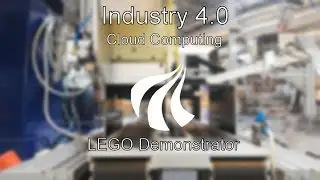 Industry 4.0 - Cloud Computing - LEGO Demonstrator