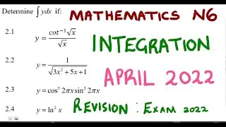 Mathematics N6 Integration April 2022 Question 2 