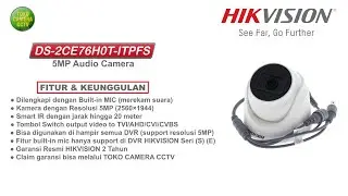 KAMERA CCTV INDOOR HIKVISION 5MP MIC AUDIO DS-2CE76H0T-ITPFS