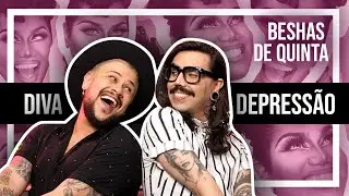 BEESHAS DE QUINTA #09 - Papo de DIVAS com 