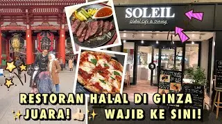 RESTORAN HALAL ENAK BANGET DI GINZA | SOLEIL, HALAL RESTAURANT IN GINZA