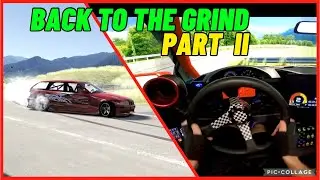 DRIFTING Back to the Grind (PART II)