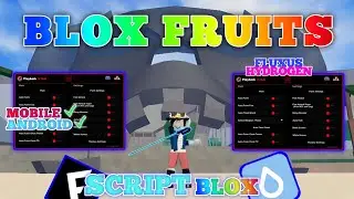 BLOX FRUITS Script Mobile UPDATE 19 | AUTO FARM | AUTO BOSS | AUTO RAIDS | AUTO RACE V4