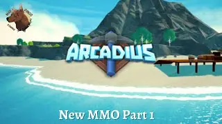 ARCADIUS Crafting MMO Part 1 No Commentary