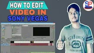 How To Edit Videos in Sony vegas Pro with basic settings|| By SolutioN PoinT