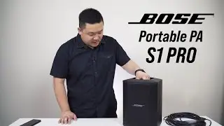 Powerful Portable PA - Bose S1 Pro | Unboxing & Quick Look