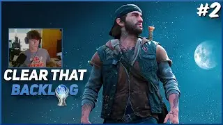 Days Gone's Platinum Is So Much Fun - Clear That Backlog #2