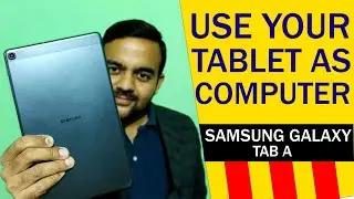 Samsung Galaxy Tab A10.1 As Computer - Connect Interface, Mouse, Keyboard And DSLR