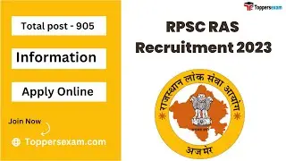 RPSC RAS Recruitment 2023 / Eligibility 2023 / Qualification / Age Limit / Selection Process