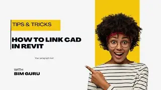How to Link CAD in Revit || Revit Tips & Tricks || BIM Guru