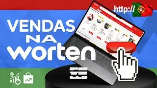 🇵🇹 Como Vender na Worten Marketplace | Guia Completo para o Maior Marketplace de Portugal