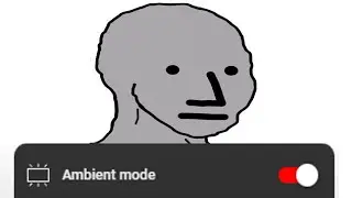 turning on youtube's ambient mode be like