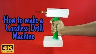 How to make a Cordless Drill Machine