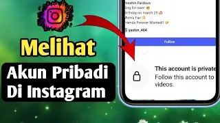 Cara Melihat Akun Pribadi di Instagram (2025) | Lihat Akun Instagram Pribadi