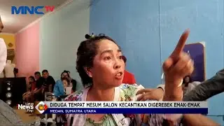 Emak-emak Gerebek Ssalon Kecantikan yang Diduga Tempat Mesum 