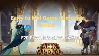 Early to Mid Game Campaign Guide for F2P Players | AFK Arena Companions Indonesia