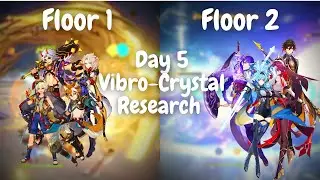 Event Day 5! | Vibro-Crystal Research | Genshin Impact 2.6