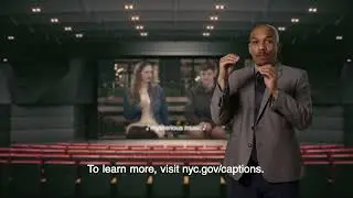 Official NYC PSA (with Audio Descriptions) about Open Captions at Movie Theaters