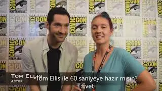 (LUCİFER) TOM ELLİS İLE 60 SANİYE! - TÜRKÇE ÇEVİRİ
