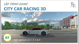 [Unity][CityCarRacing] 7- Add opponent car 1, 2, 3 & 4
