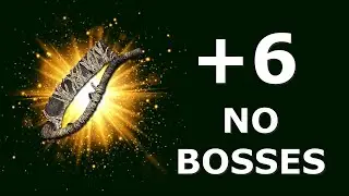 How to get a +6 weapon without killing ANY BOSS in bloodborne