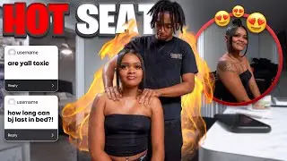 Answering My SUBSCRIBERS Juicy Questions w/ My GIRLFRIEND  *IN THE HOT SEAT* 🔥