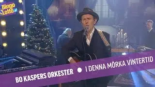 Bo Kaspers Orkester - I denna mörka vintertid - BingoLottos Nyårsbingo