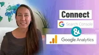 How to Connect Google Search Console to Google Analytics