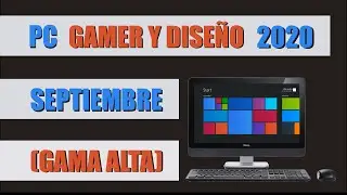 PC GAMER ARGENTINA SEPTIEMBRE 2020! (GAMA ALTA) 🦾🦾🦾