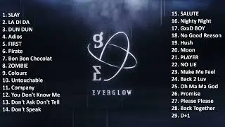EVERGLOW (에버글로우) - All Songs Playlist