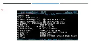 EXAMPLE OF DFH START IN CICS|| STARTING OF CICS||CUSTOMER INFORMATION CONTROL SYSTEM||MAINFRAME