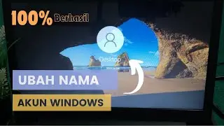 Cara merubah nama akun windows 10