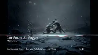 Ian Stuart & Stigger - Wasted Life