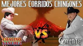 Chalino Sanchez - El Coyote || Mejores Corridos Chingones - Puros Corridos Mix Para Pistear