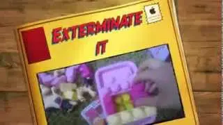 Exterminate it